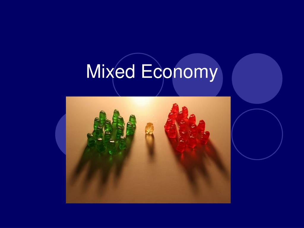 PPT - Mixed Economy PowerPoint Presentation, free download - ID:5545373