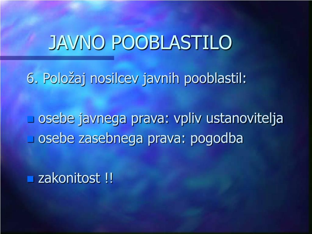 PPT - JAVNO POOBLASTILO PowerPoint Presentation, free download - ID:5550612