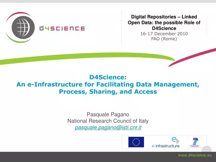 d4science an e infrastructure for facilitating data management process sharing and access n.