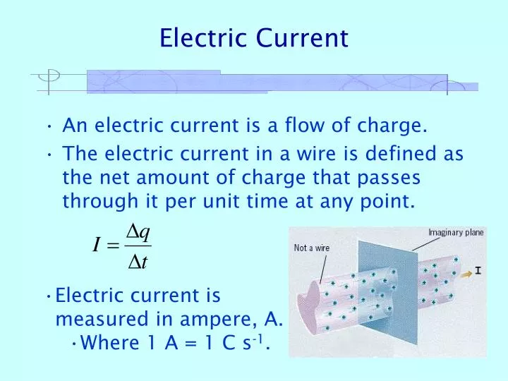 Current defined as can be electric What is