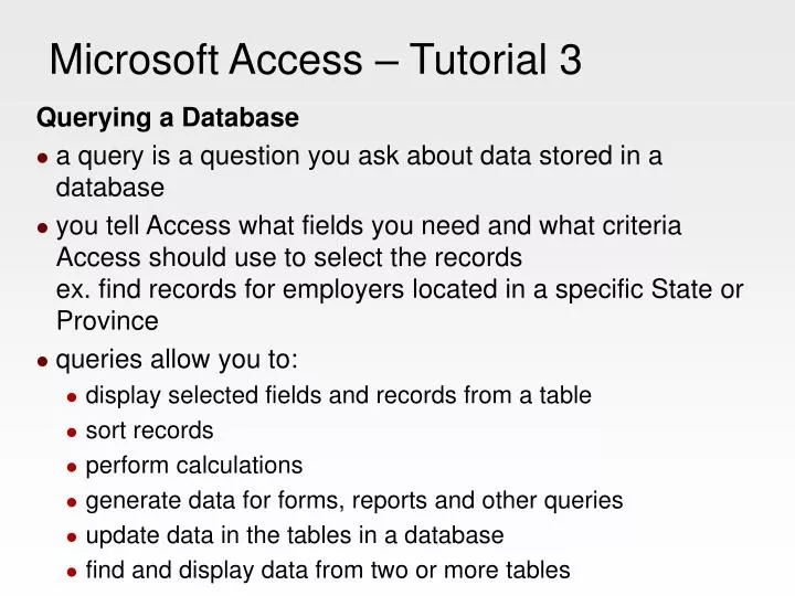 Ppt microsoft access tutorial 3 powerpoint presentation free