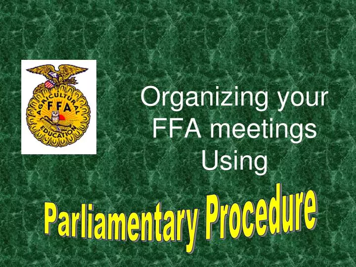 organizing your ffa meetings using n.