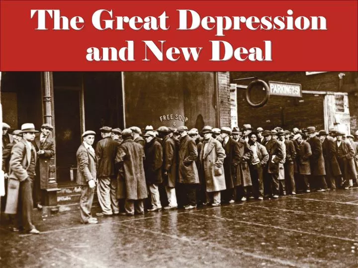 PPT - The Great Depression and New Deal PowerPoint Presentation, free