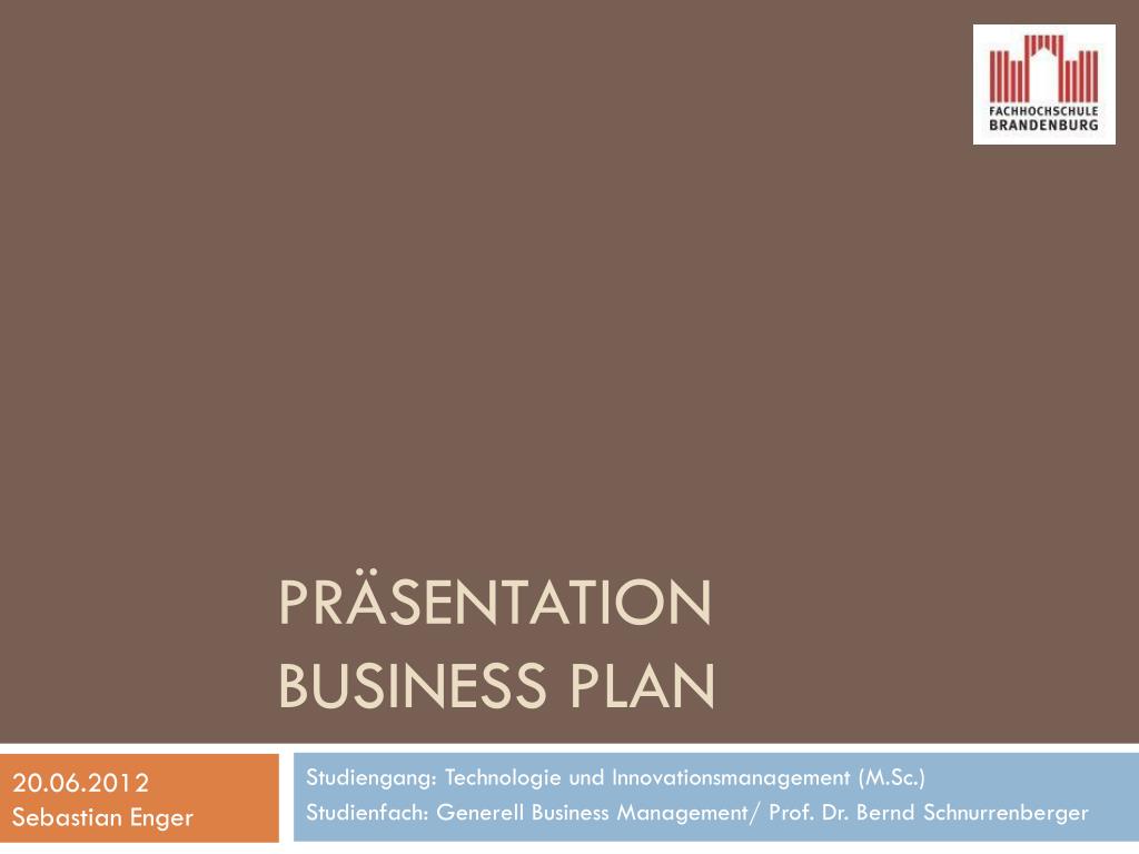 Ppt Prasentation Business Plan Powerpoint Presentation Free Download Id
