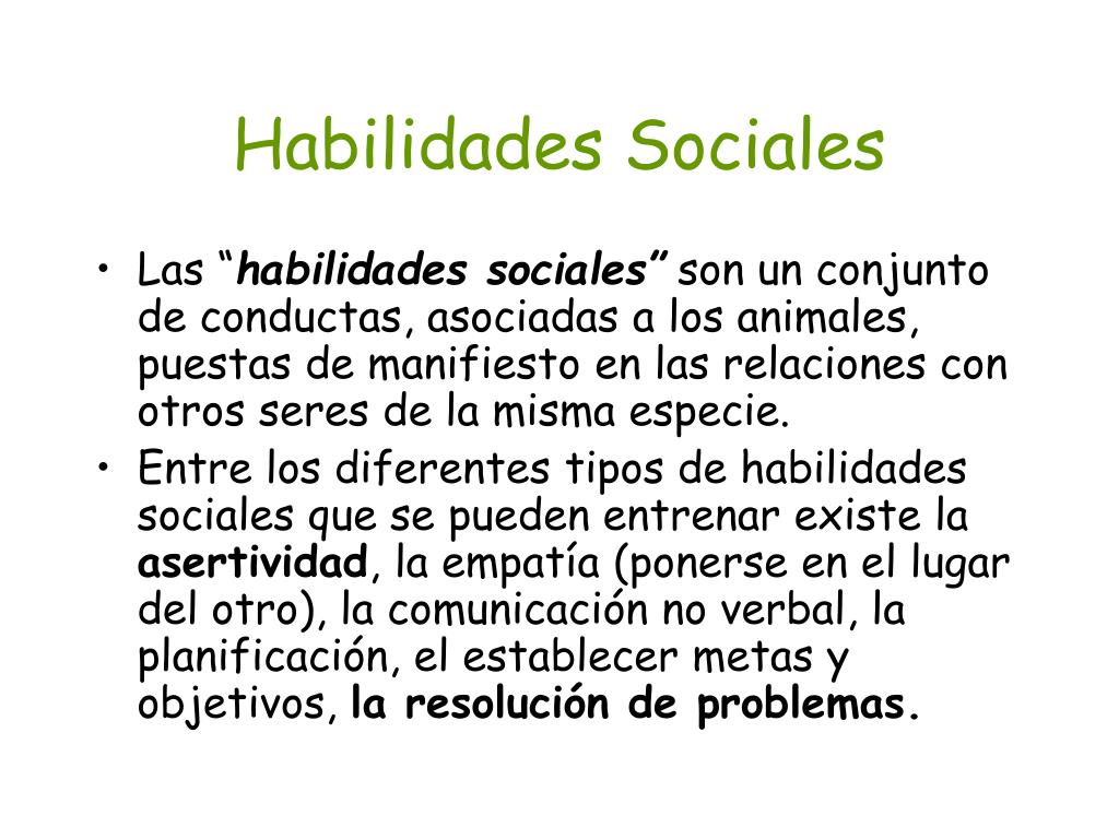PPT - Habilidades Sociales PowerPoint Presentation, free download -  ID:5556546
