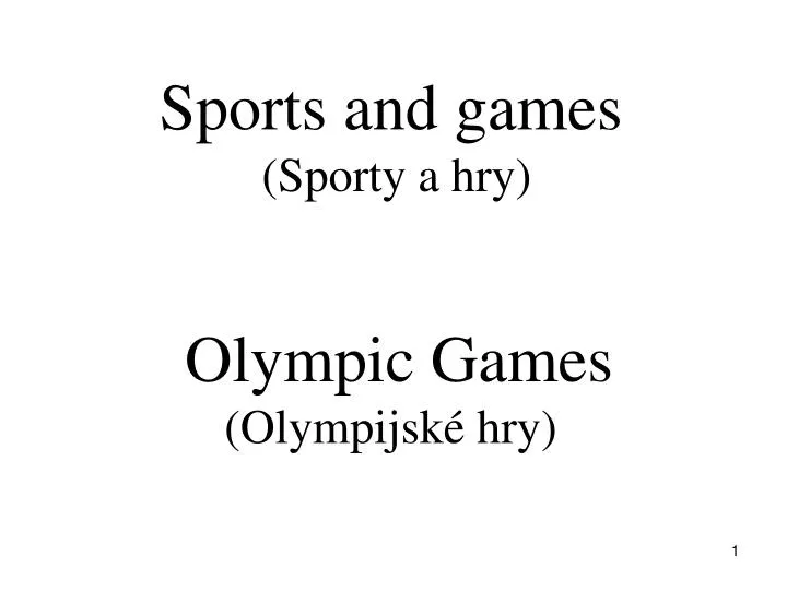 sports and games sporty a hry olympic games olympijsk hry n.