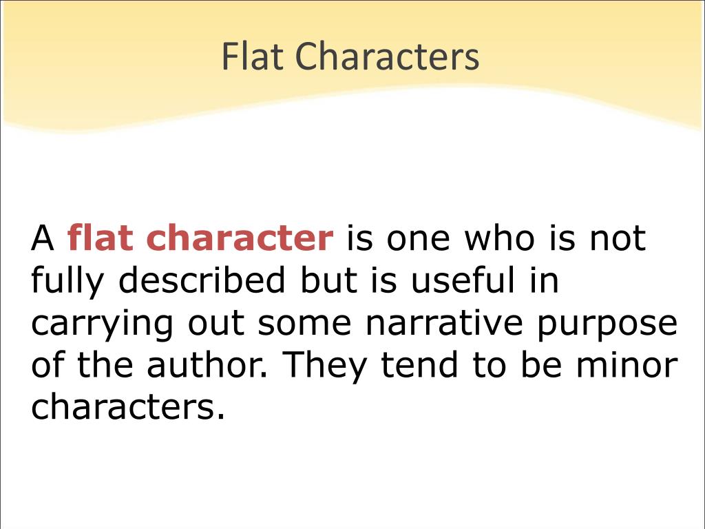 what is a flat character example what is a flat character example