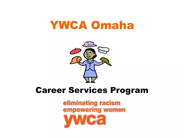 Ppt Ywca Omaha Powerpoint Presentation Id 5561186 Ywca Omaha Powerpoint Ppt Presentation
