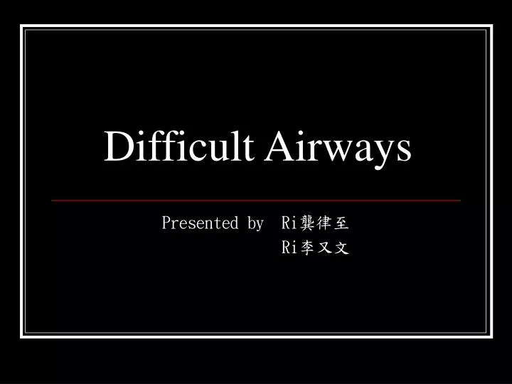 difficult airways n.