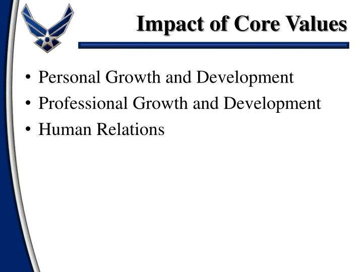 PPT - AIR FORCE CORE VALUES: The Price Of Admission PowerPoint ...