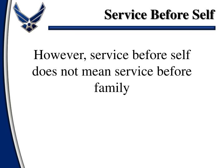 Essay on service before self