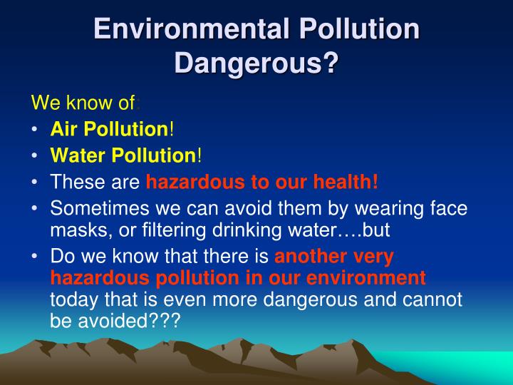 pollutant hazards This is the air pollution and respiratory health home page. pollutant hazards This is the air pollution and respiratory health home page.