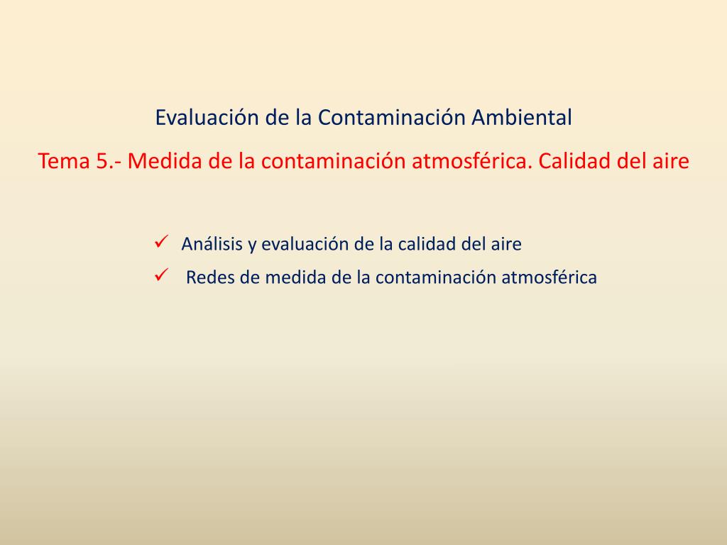 Ppt Analisis Y Evaluacion De La Calidad Del Aire Redes De Medida De La Contaminacion Atmosferica Powerpoint Presentation Id 5566183