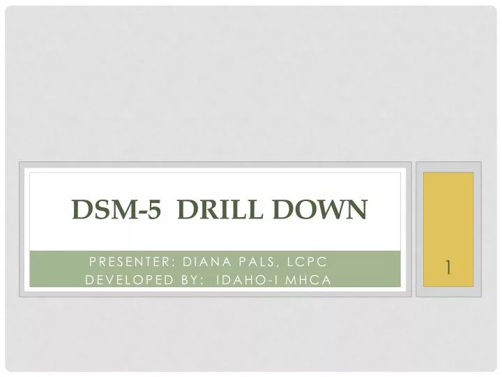dsm 5 drill down n.