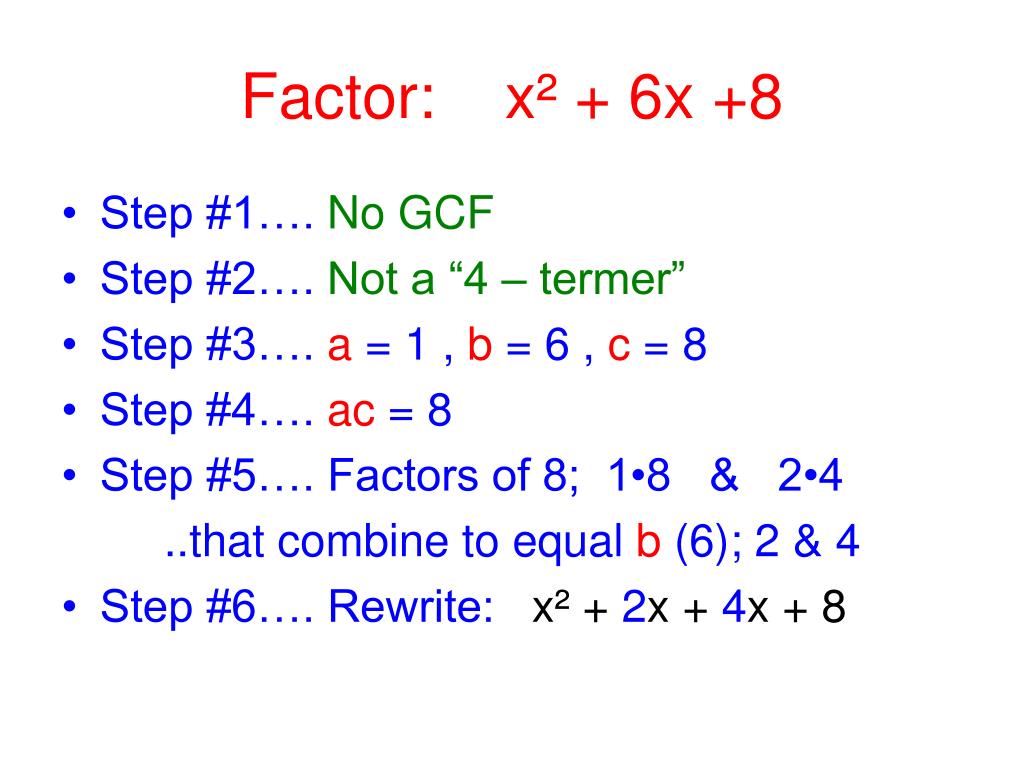 PPT - Seven Steps for Factoring a Quadratic Polynomial (or a polynomial ...