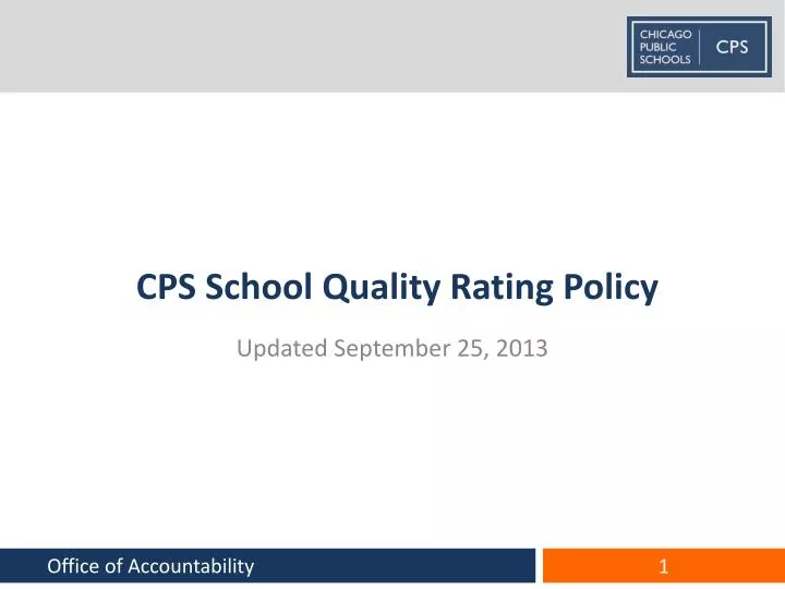 PPT CPS School Quality Rating Policy PowerPoint Presentation, free