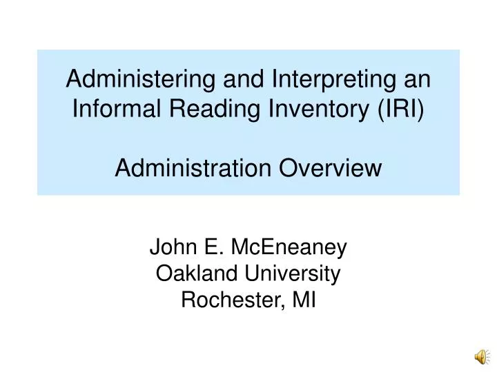 ppt administering and interpreting an informal reading informal reading inventory
