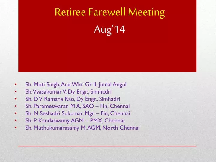 retiree farewell meeting aug 14 n.