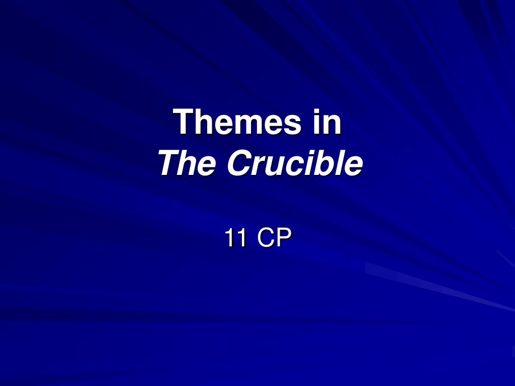 significance of the crucible