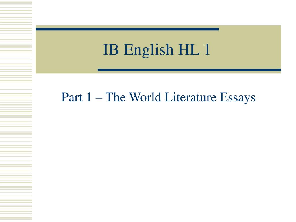 what is the ib english hl essay