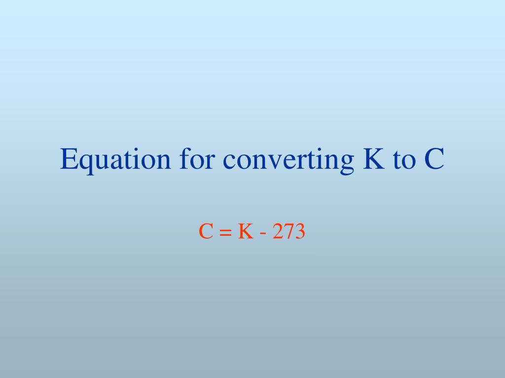 k to c conversion