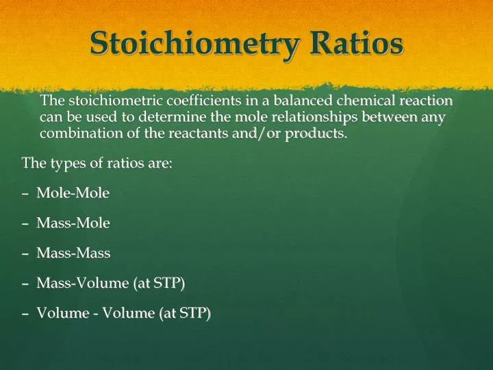 PPT - Stoichiometry Ratios PowerPoint Presentation, free download - ID ...