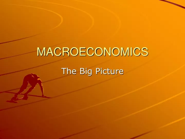 presentation on macroeconomics