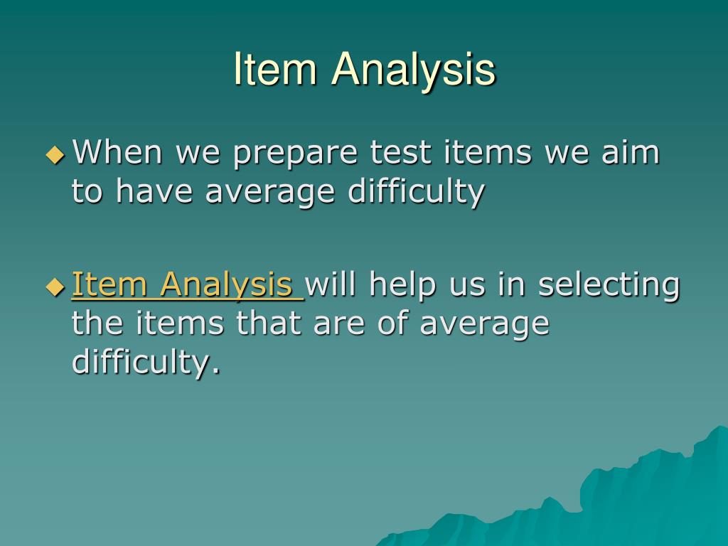 PPT ITEM ANALYSIS PowerPoint Presentation Free Download ID 5578047 item-analysis-report