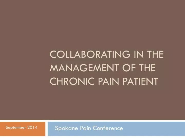collaborating in the management of the chronic pain patient n.
