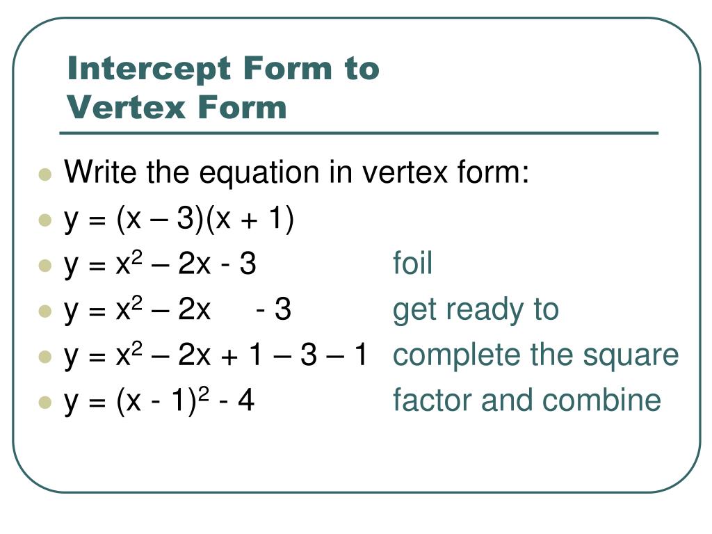 how to convert vertex form to intercept form