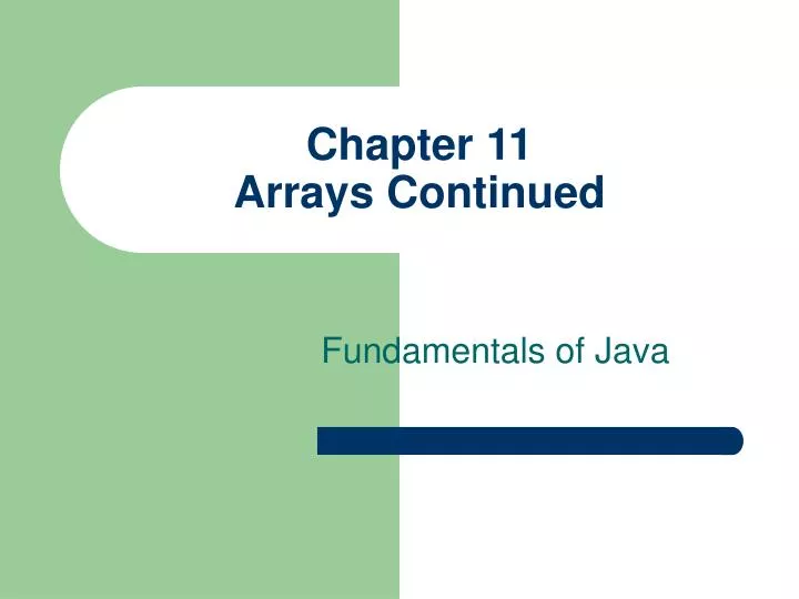 PPT - Chapter 11 Arrays Continued PowerPoint Presentation, free ...