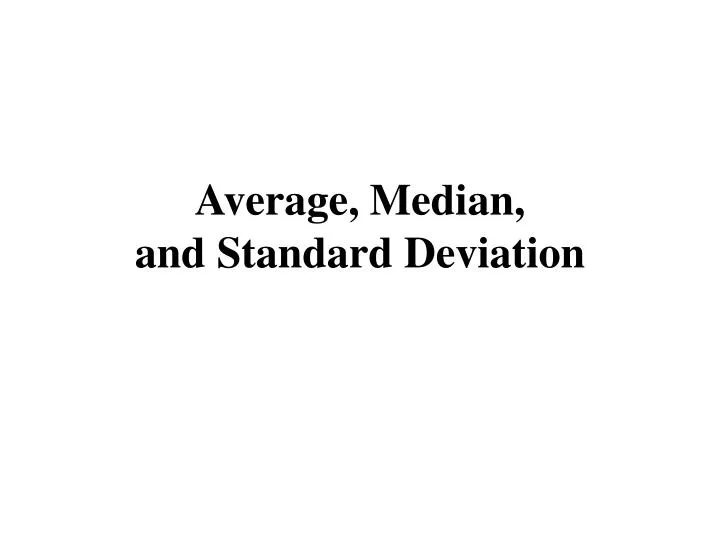 average median and standard deviation n.
