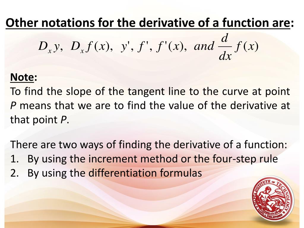 PPT - THE DERIVATIVE AND DIFFERENTIATION OF ALGEBRAIC FUNCTIONS ...