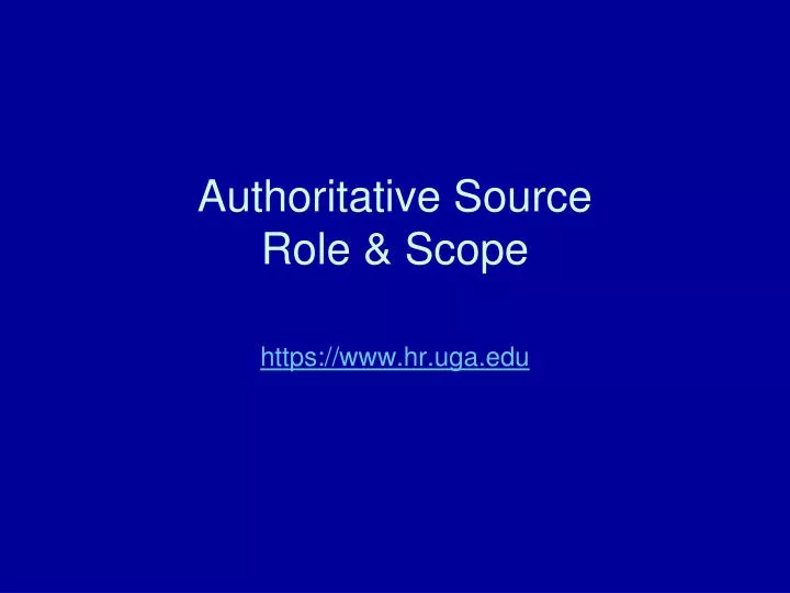 authoritative source role scope n.
