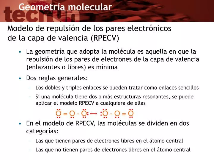 PPT - Modelo de repulsión de los pares electrónicos de la capa de valencia ( RPECV) PowerPoint Presentation - ID:5584735