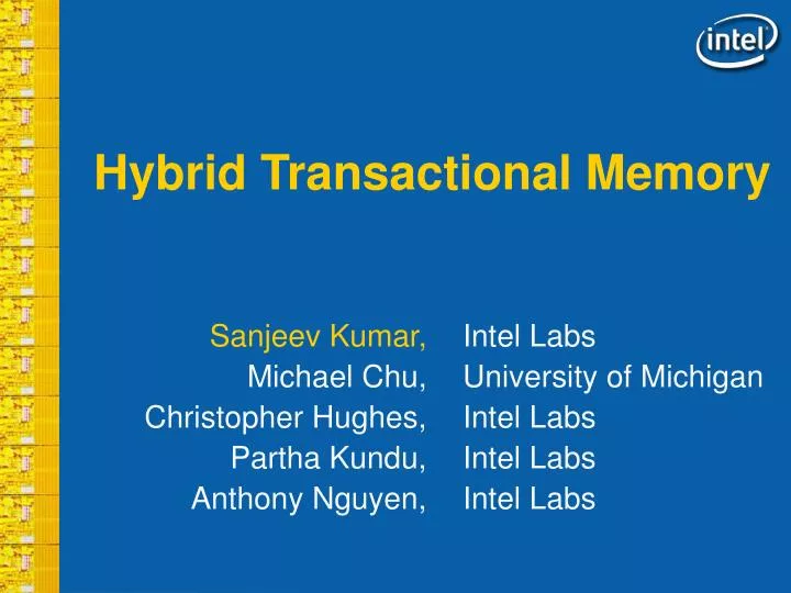 PPT Hybrid Transactional Memory PowerPoint Presentation, free
