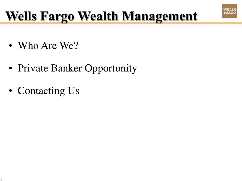 Wells Fargo Wealth Management Salary PPT - Wells Fargo Wealth Management Private Banker- Houston, TX