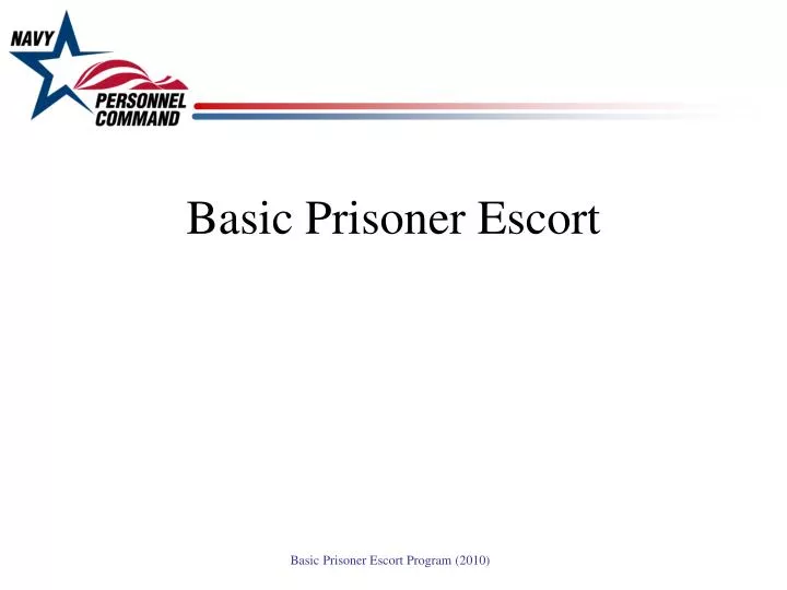 ppt basic prisoner escort powerpoint presentation id 5588541 dd form 2713