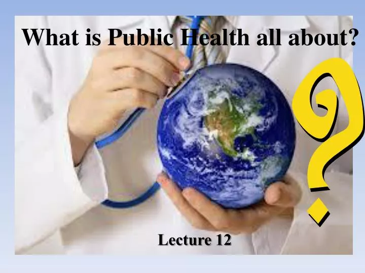 what is public health presentation