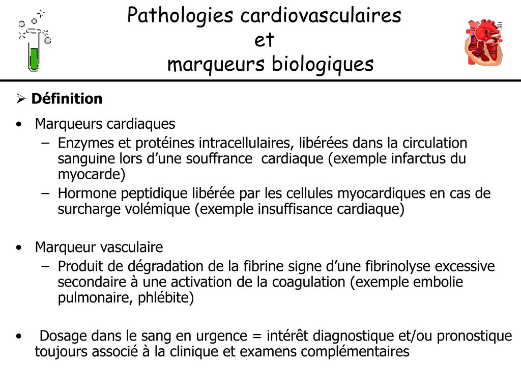 PPT - Pathologies cardiovasculaires et marqueurs biologiques PowerPoint  Presentation - ID:5591175