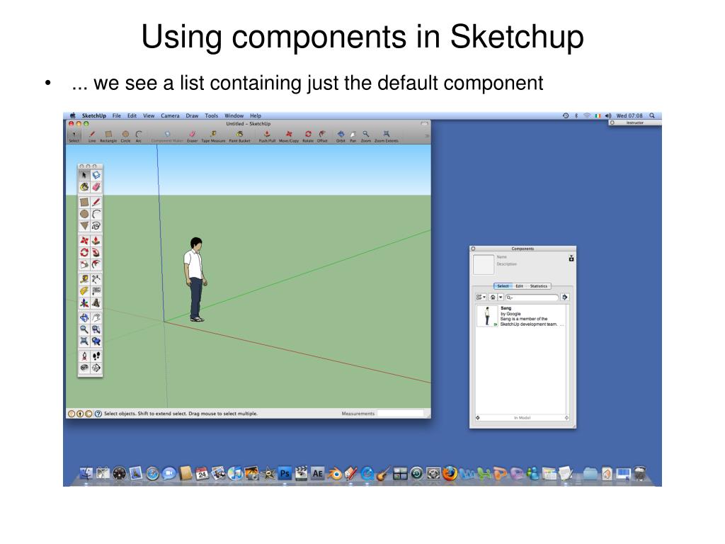 PPT - Components In Sketchup PowerPoint Presentation, Free Download ...