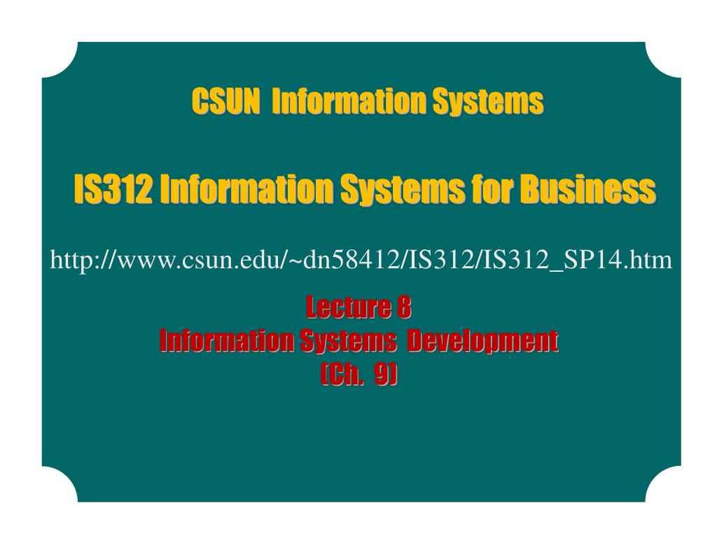 PPT - IS312 Information Systems for Business PowerPoint Presentation, free  download - ID:5593111