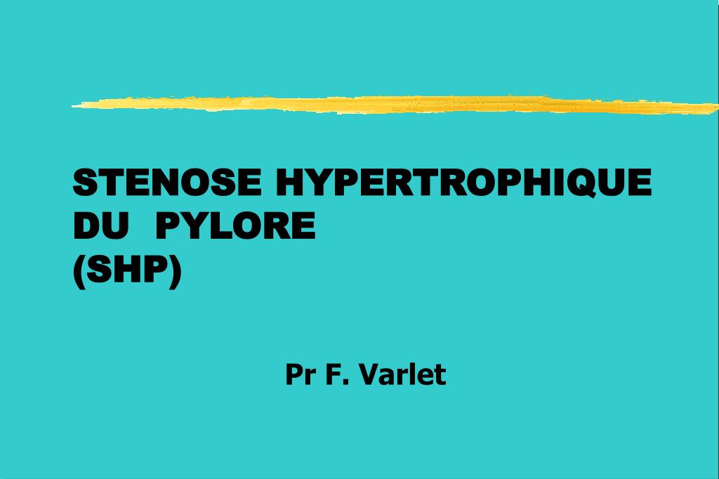 PPT - STENOSE HYPERTROPHIQUE DU PYLORE (SHP) PowerPoint ...