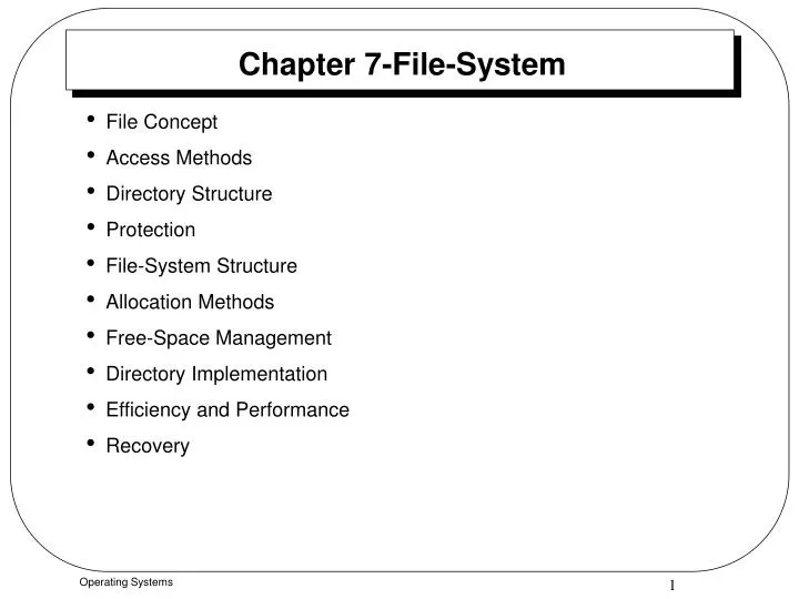 PPT Chapter 7 FileSystem PowerPoint Presentation, free download