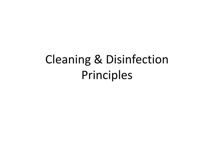 cleaning disinfection principles n.