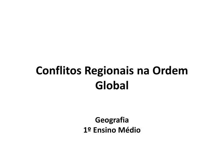 conflitos regionais na ordem global n.