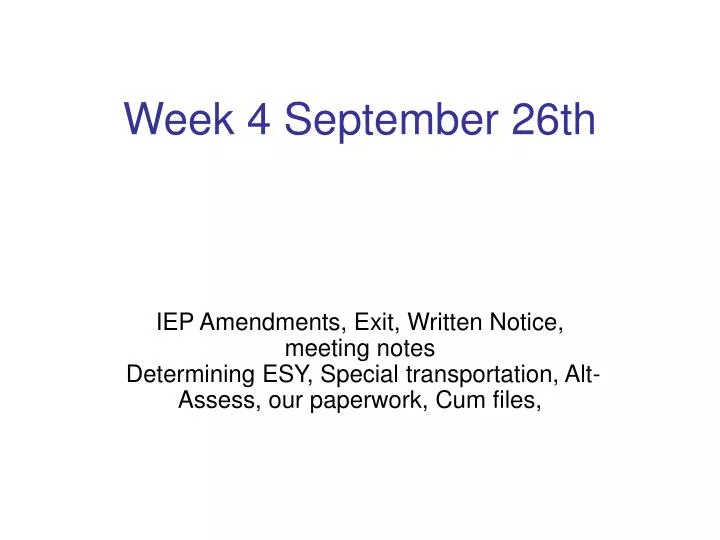 Ppt Week 4 September 26th Powerpoint Presentation Free Download Id