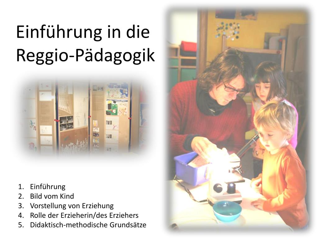 PPT Einführung in die ReggioPädagogik PowerPoint Presentation, free