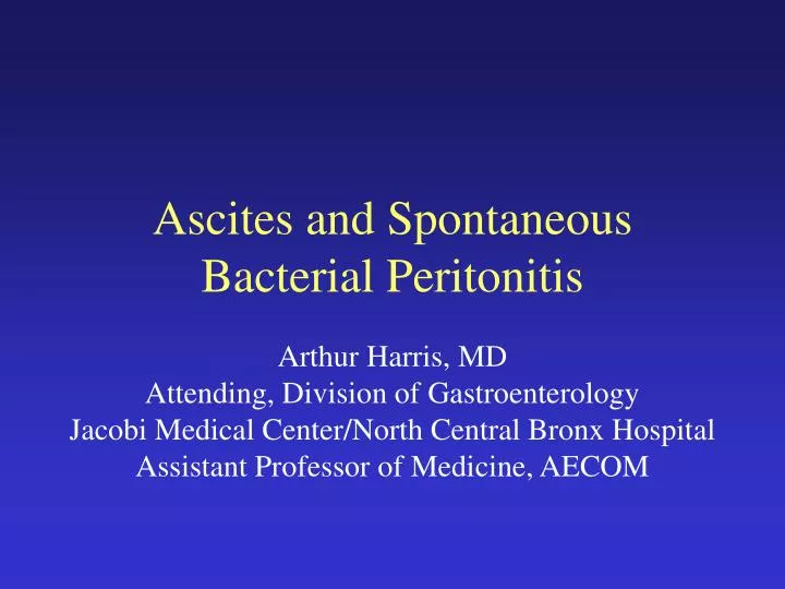 PPT - Ascites and Spontaneous Bacterial Peritonitis PowerPoint ...