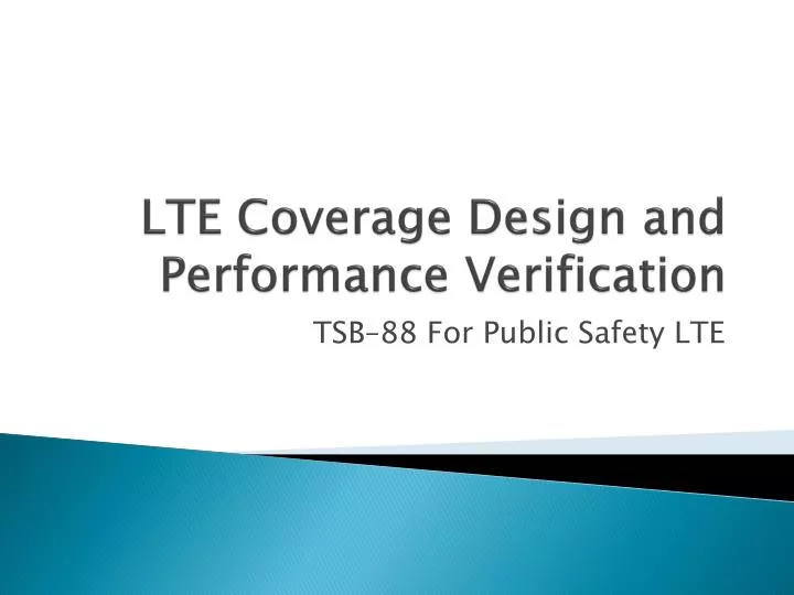 PPT - LTE Coverage Design and Performance Verification PowerPoint ...